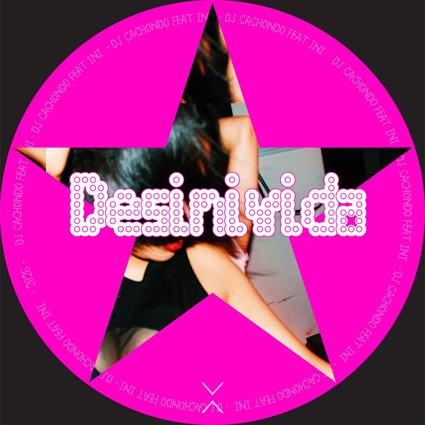 Cover - INI, Dj Cachondo - desinivida (Extended Mix)