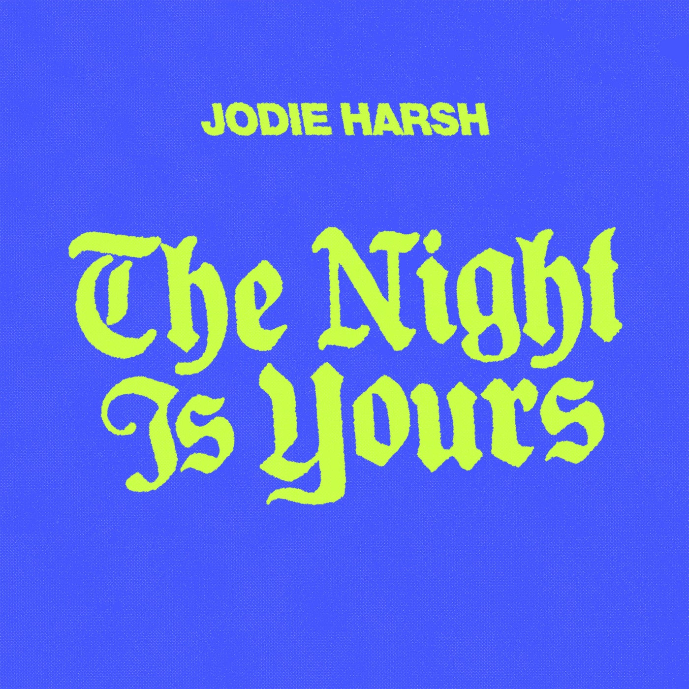 Cover - Jodie Harsh - The Night Is Yours (Original Mix)