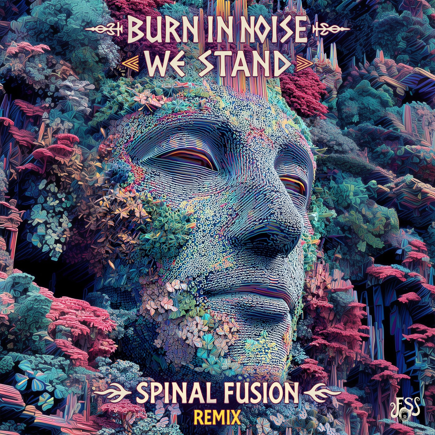 Cover - Burn In Noise, Spinal Fusion - We Stand (Spinal Fusion Remix)
