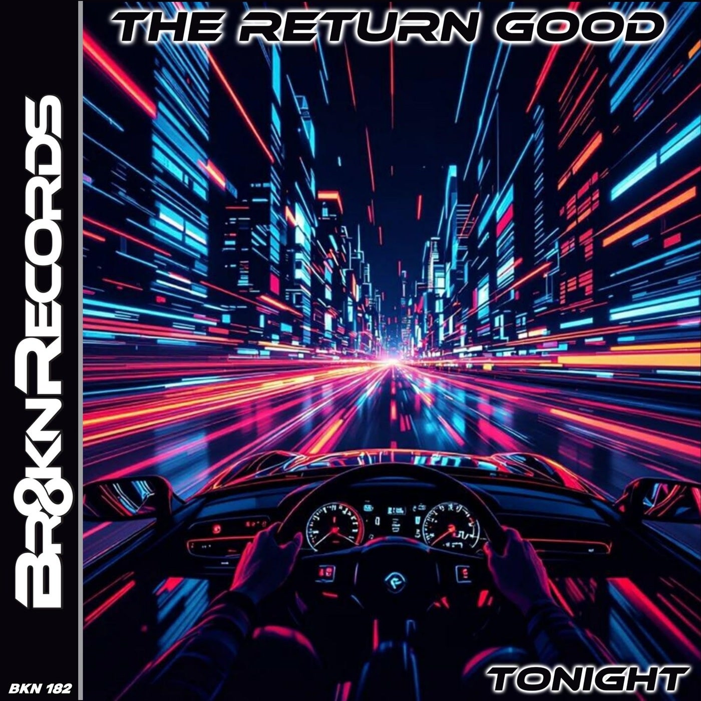 Cover - THE RETURN GOOD - Tonight (Original Mix)
