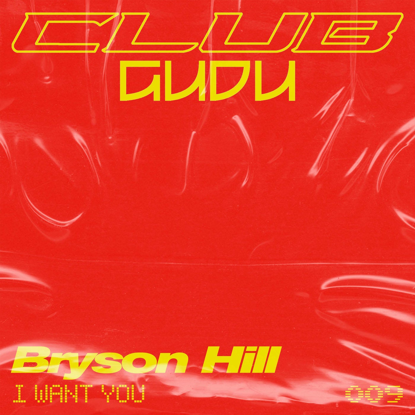 Cover - Bryson Hill - I Want You (Original Mix)