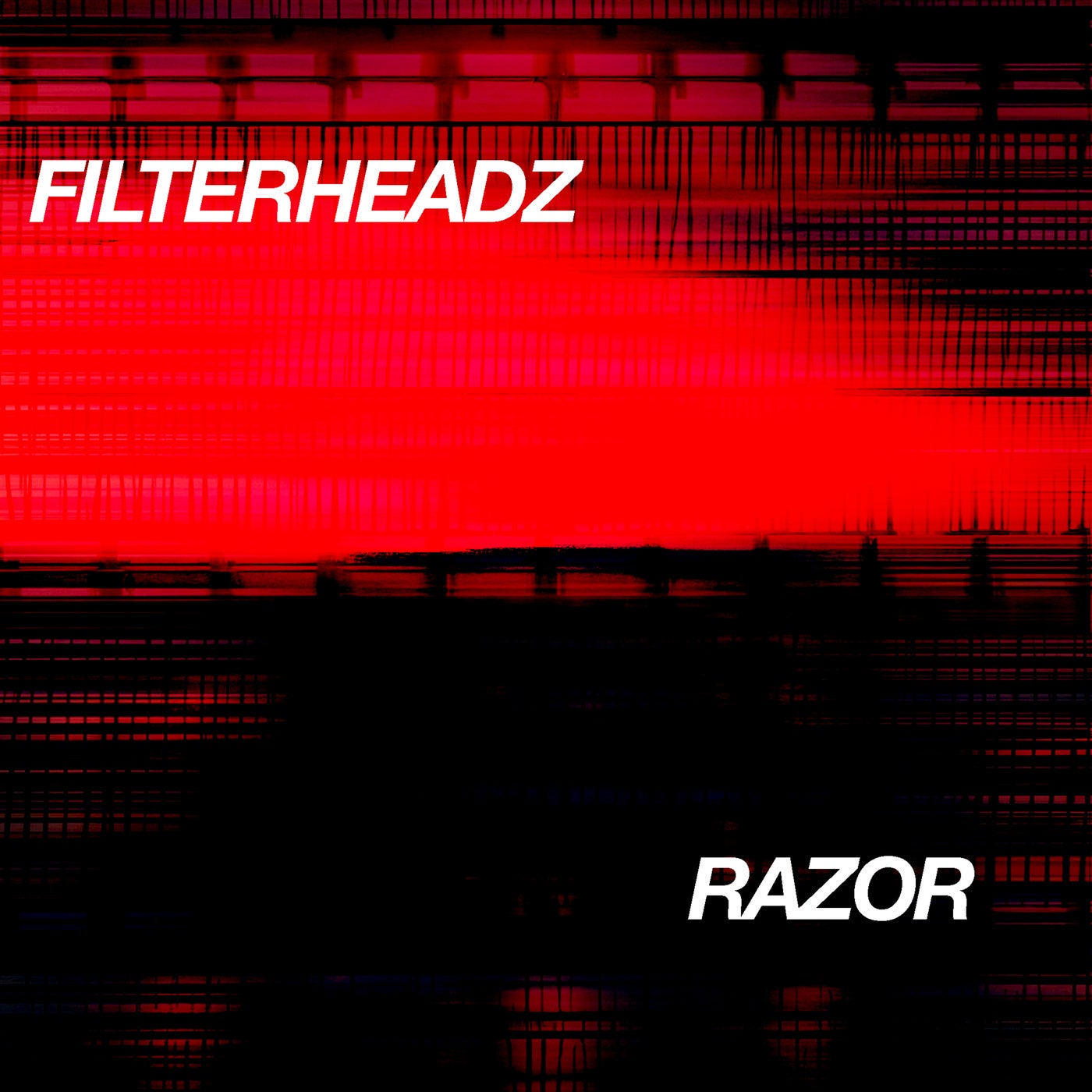 Cover - Filterheadz - Razor (Original Mix)
