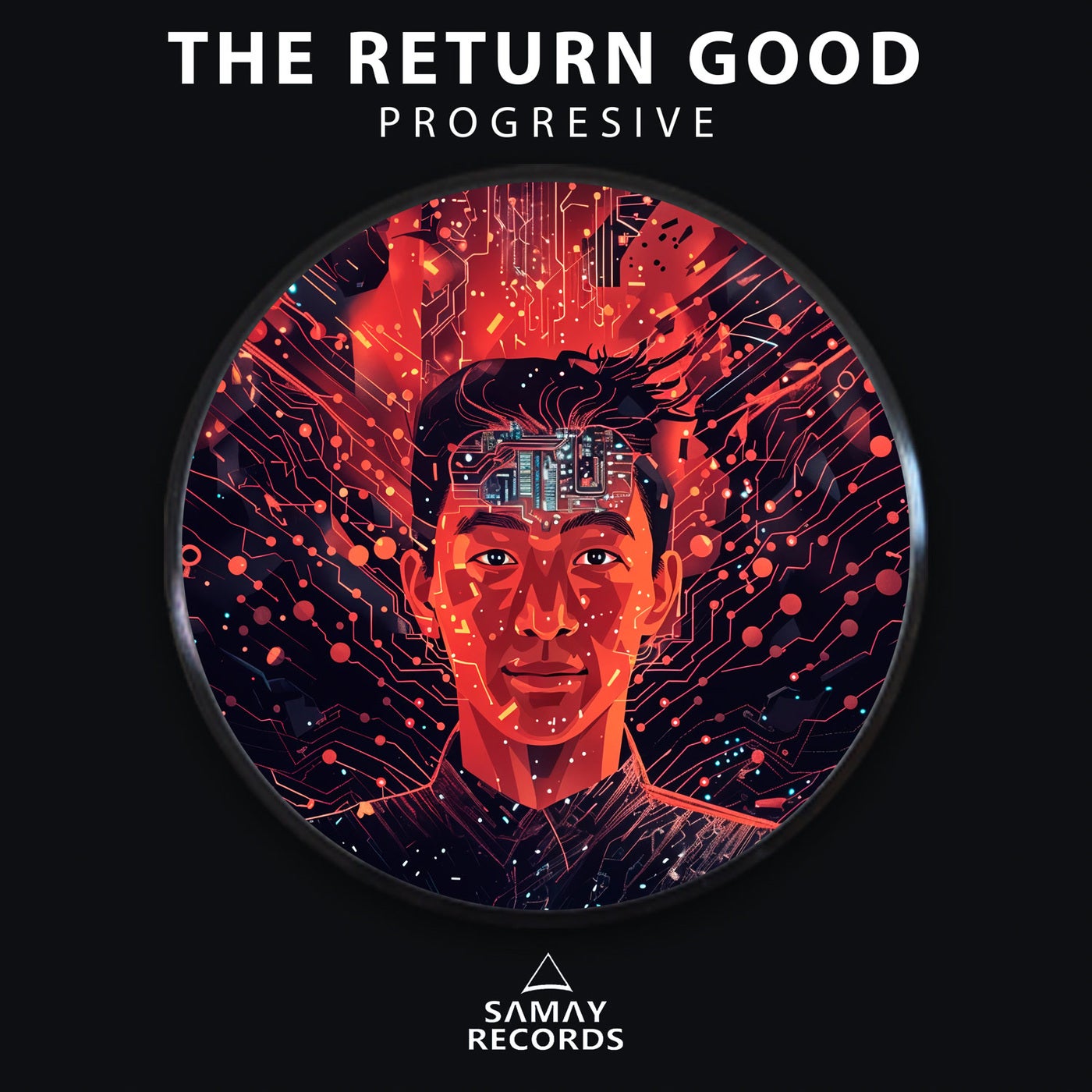 Cover - THE RETURN GOOD - Progresive (Original Mix)