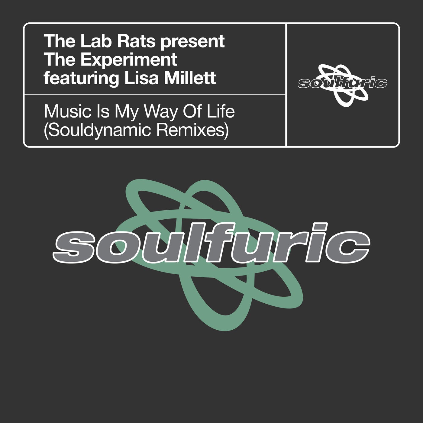 Cover - Lisa Millett, The Experiment, The Lab Rats - Music Is My Way Of Life feat. Lisa Millett (Souldynamic Extended Remix)