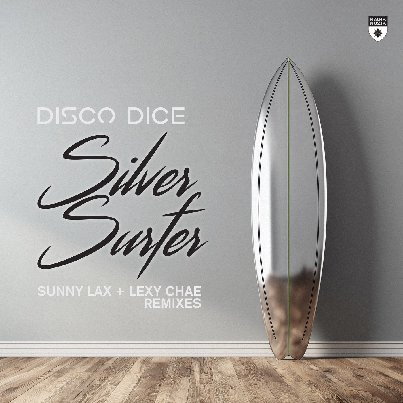 Cover - Disco Dice - Silver Surfer (Sunny Lax Extended Remix)