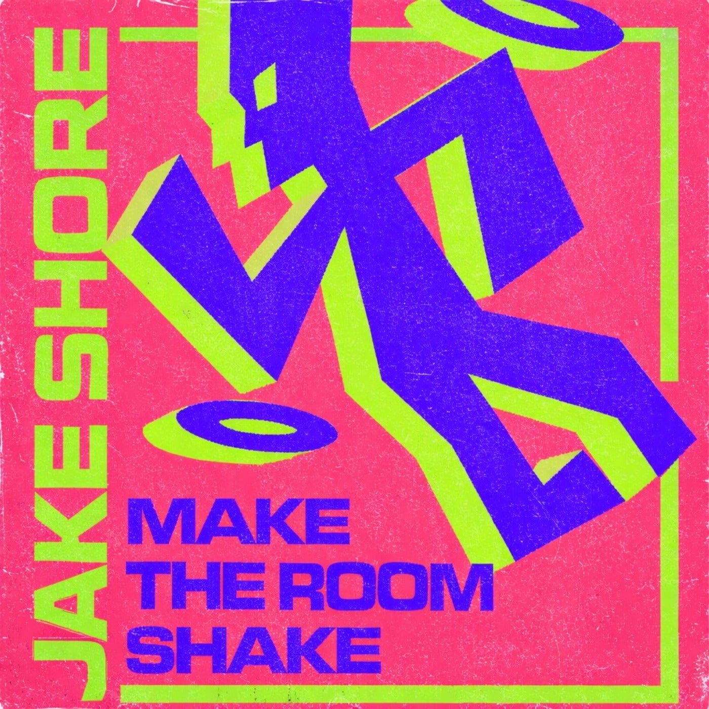 Cover - Jake Shore - MAKE THE ROOM SHAKE (Extended)