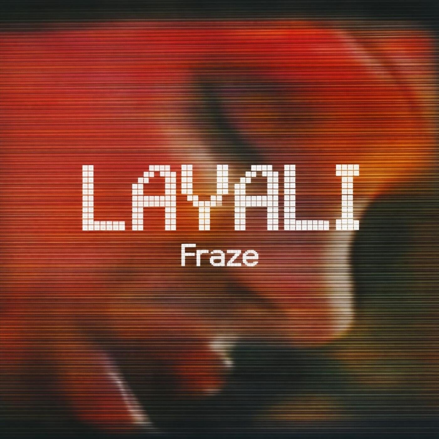 Cover - FRAZE - LAYALI (Original Mix)