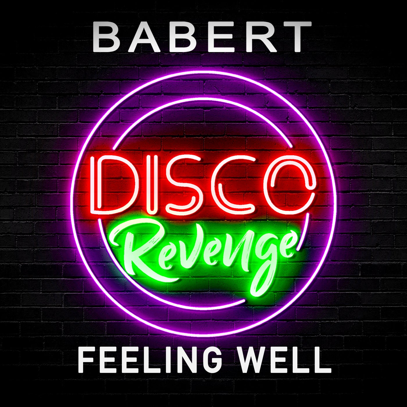 Cover - Babert - Feeling Well (Original Mix)