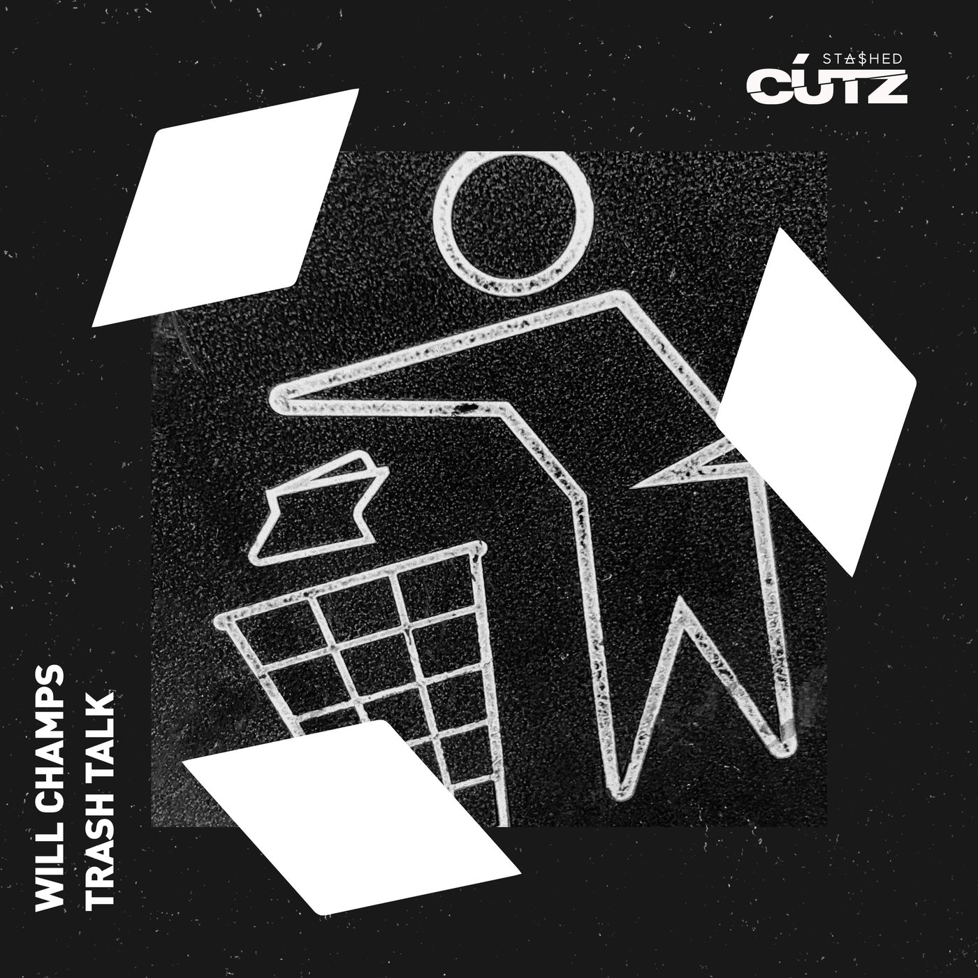 Cover - Will Champs - Trash Talk (Original Mix)