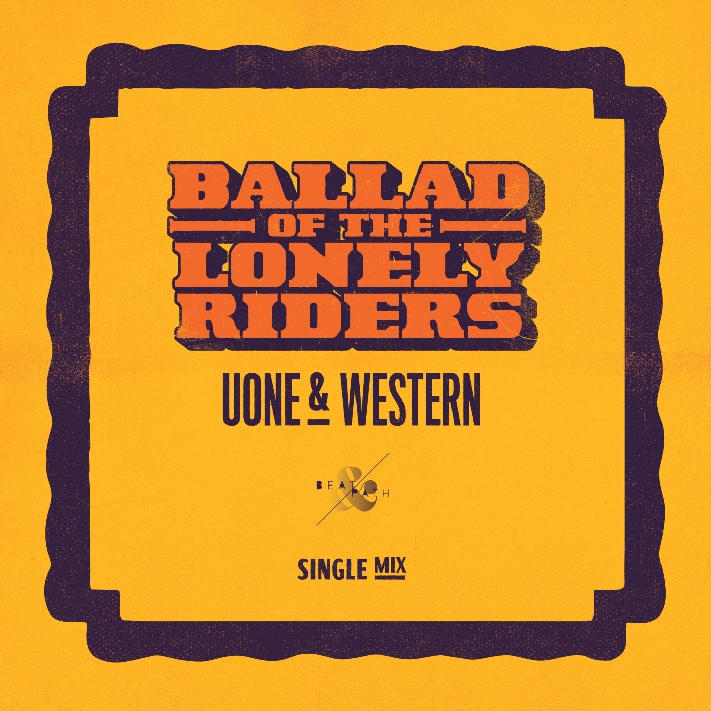 Cover - Uone, Western - Ballad of the Lonely Riders (Single Mix)