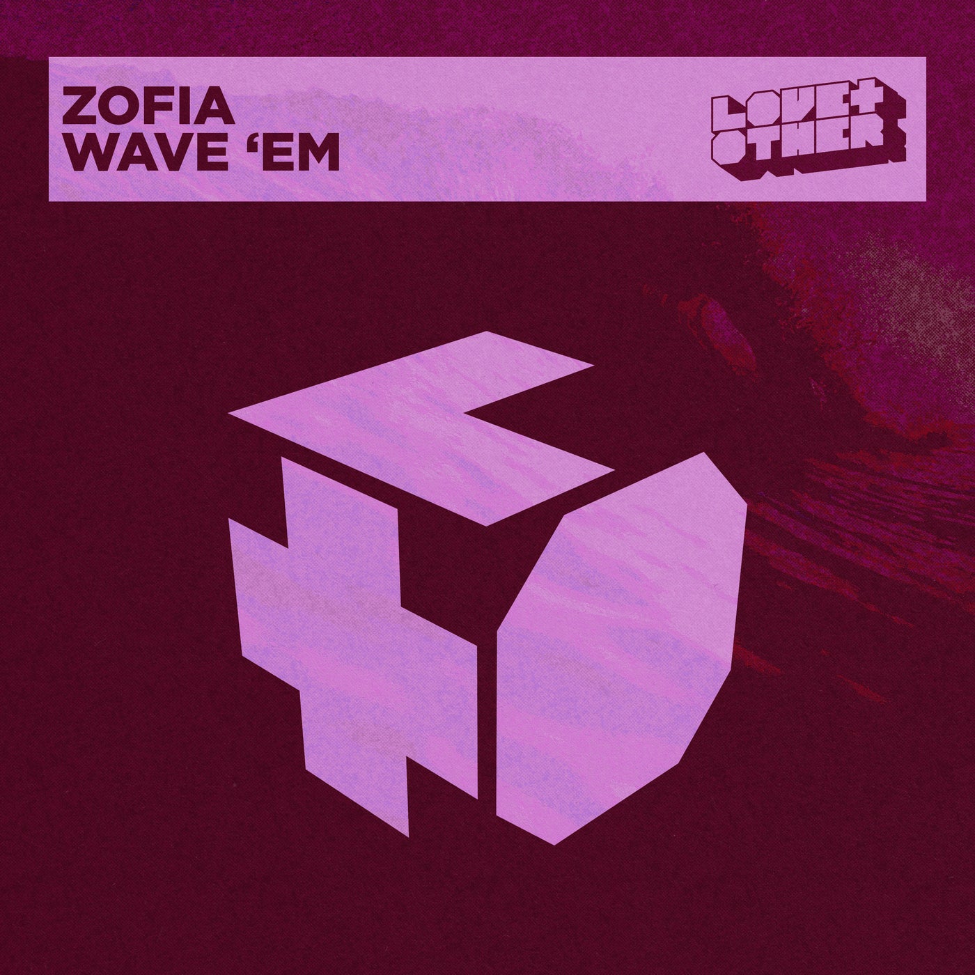 Cover - ZOFIA (UK) - Wave ‘Em (Extended Mix)