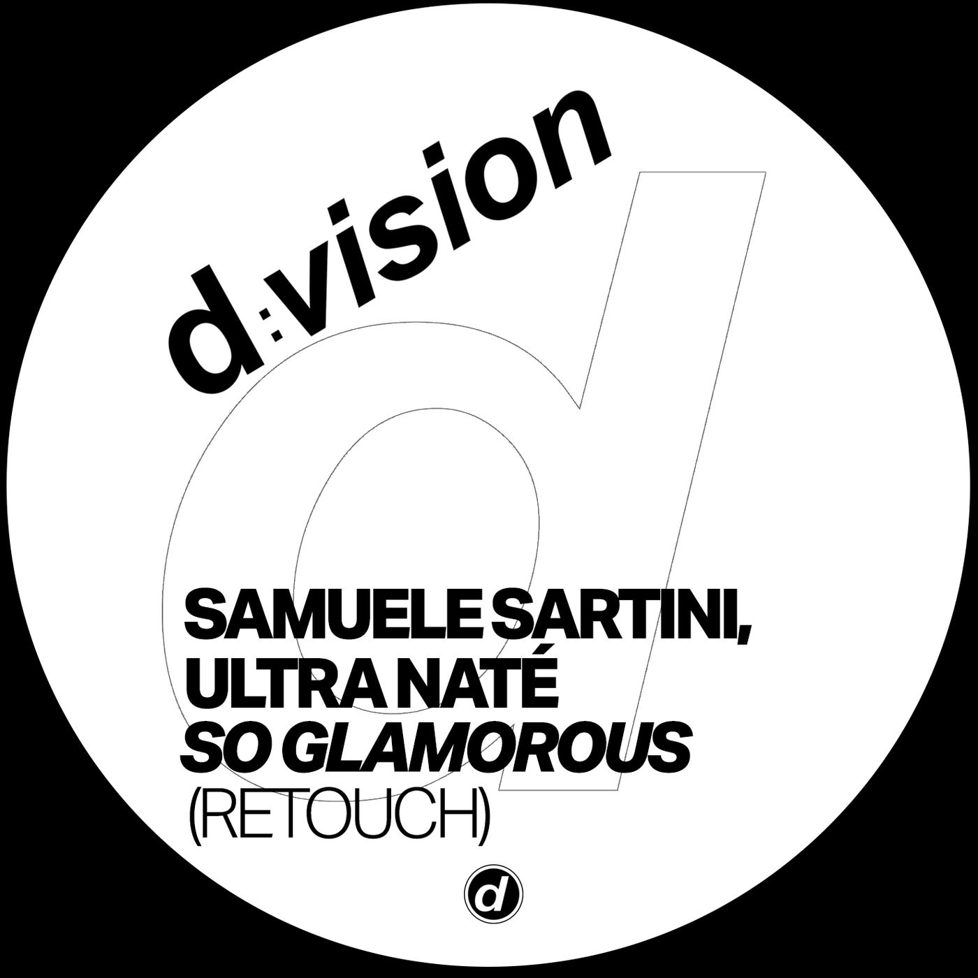 Cover - Ultra Nate, Samuele Sartini - So Glamorous (Retouch Extended Mix)