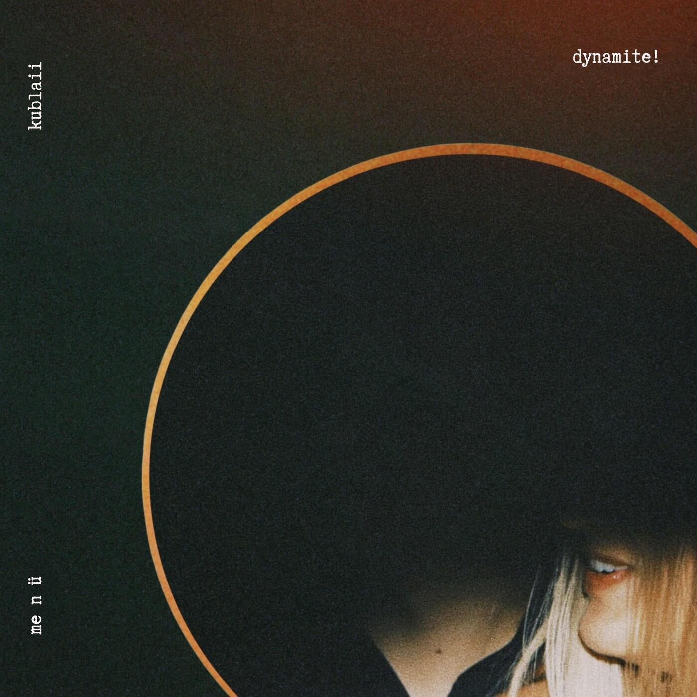 Cover - Kublaii, me n ü - dynamite! (extended mix)