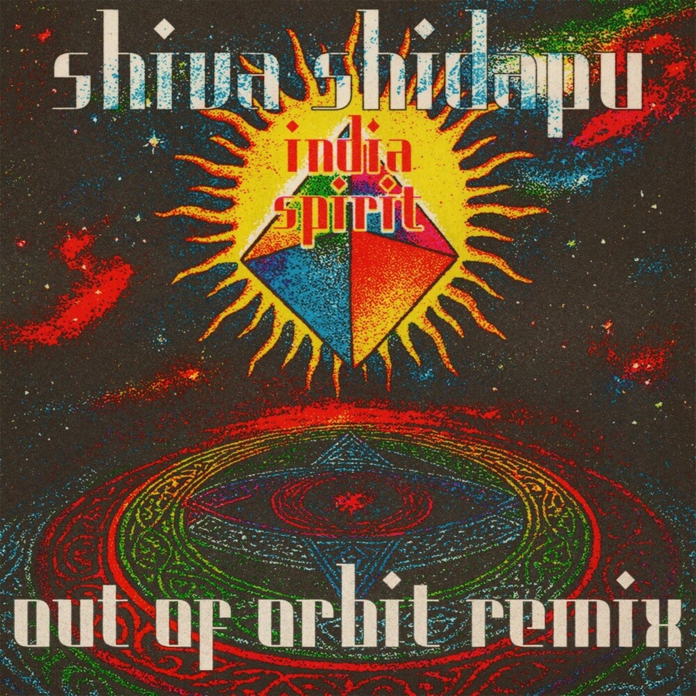 Cover - Shiva Shidapu - India Spirit (Out of Orbit Remix)