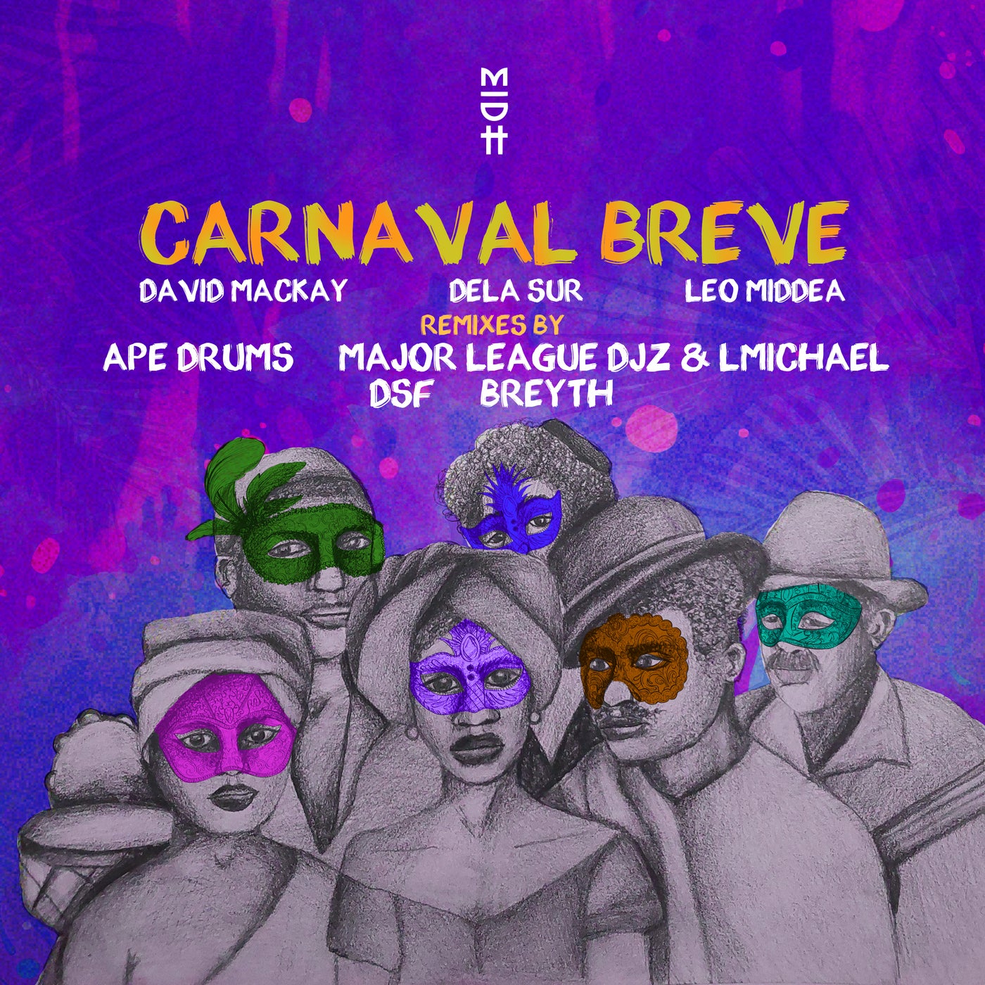 Cover - David Mackay, dela sur, Leo Middea - Carnaval Breve (DSF Remix)
