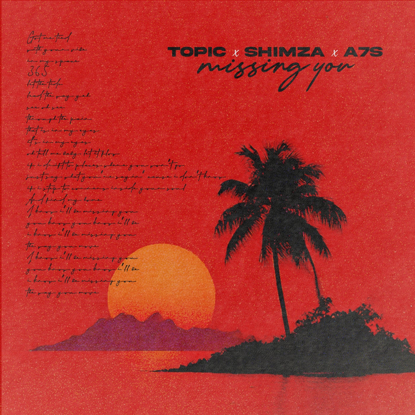 Cover - Topic, Shimza, A7S - Missing You (Extended Mix)