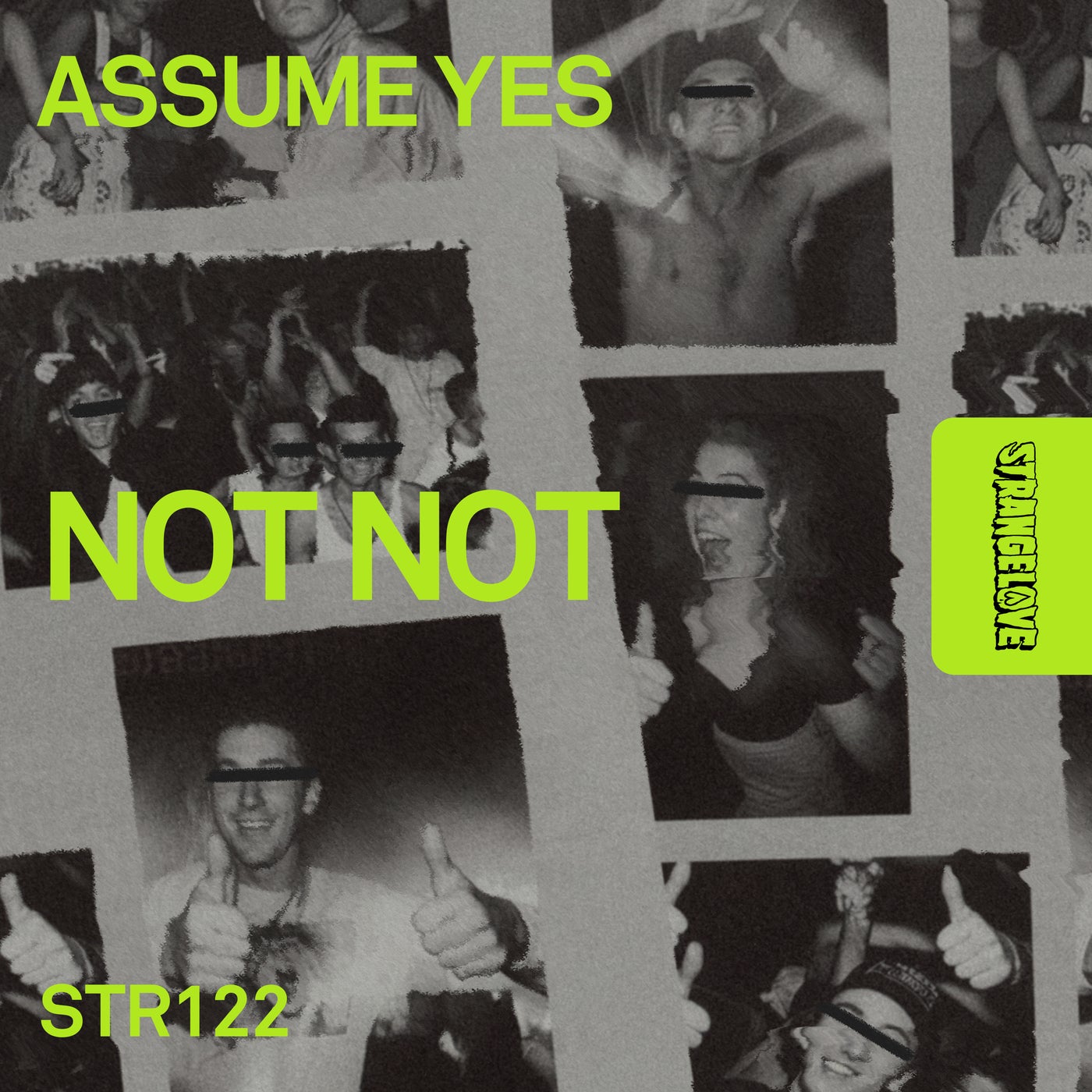Cover - Not Not - Assume Yes (Extended Mix)
