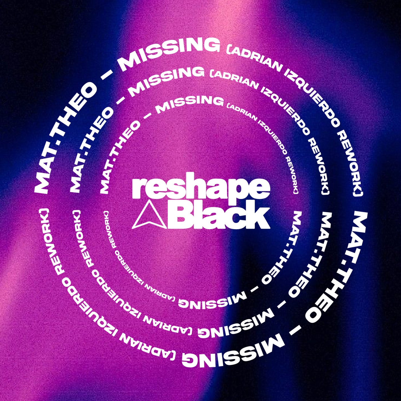 Cover - Mat.Theo - Missing (Adrian Izquierdo Rework)