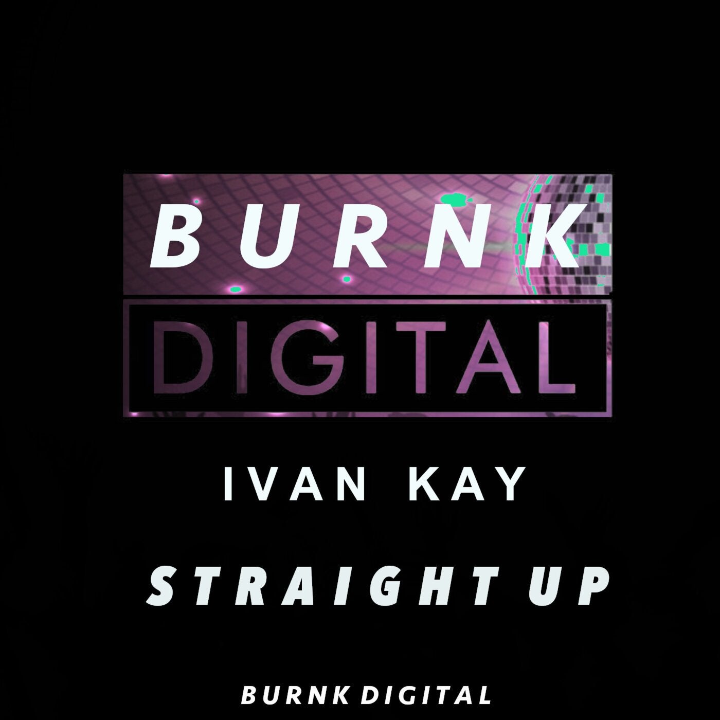 Cover - Ivan Kay - Straight Up (Original Mix)