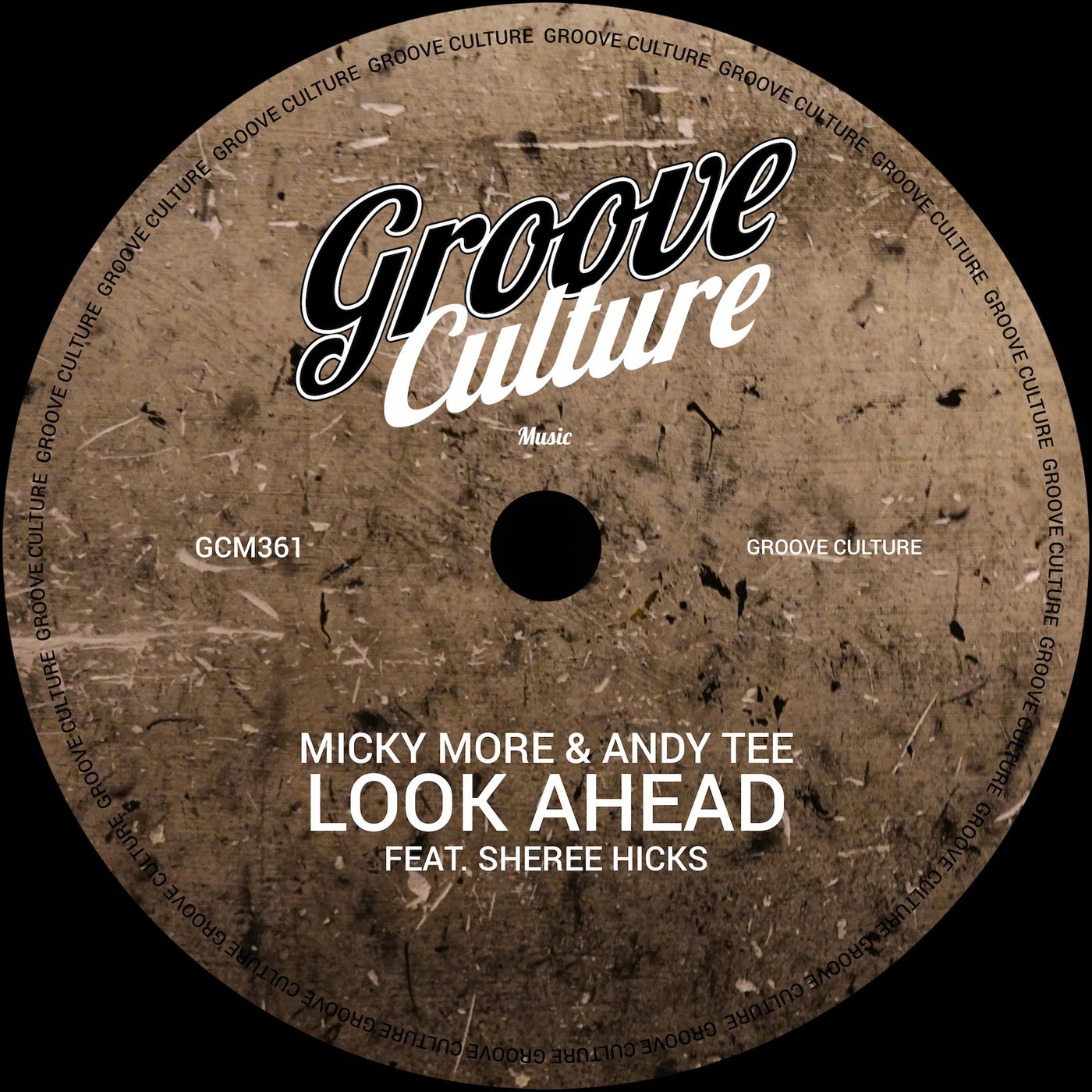 Cover - Sheree Hicks, Micky More & Andy Tee - Look Ahead (Dub)