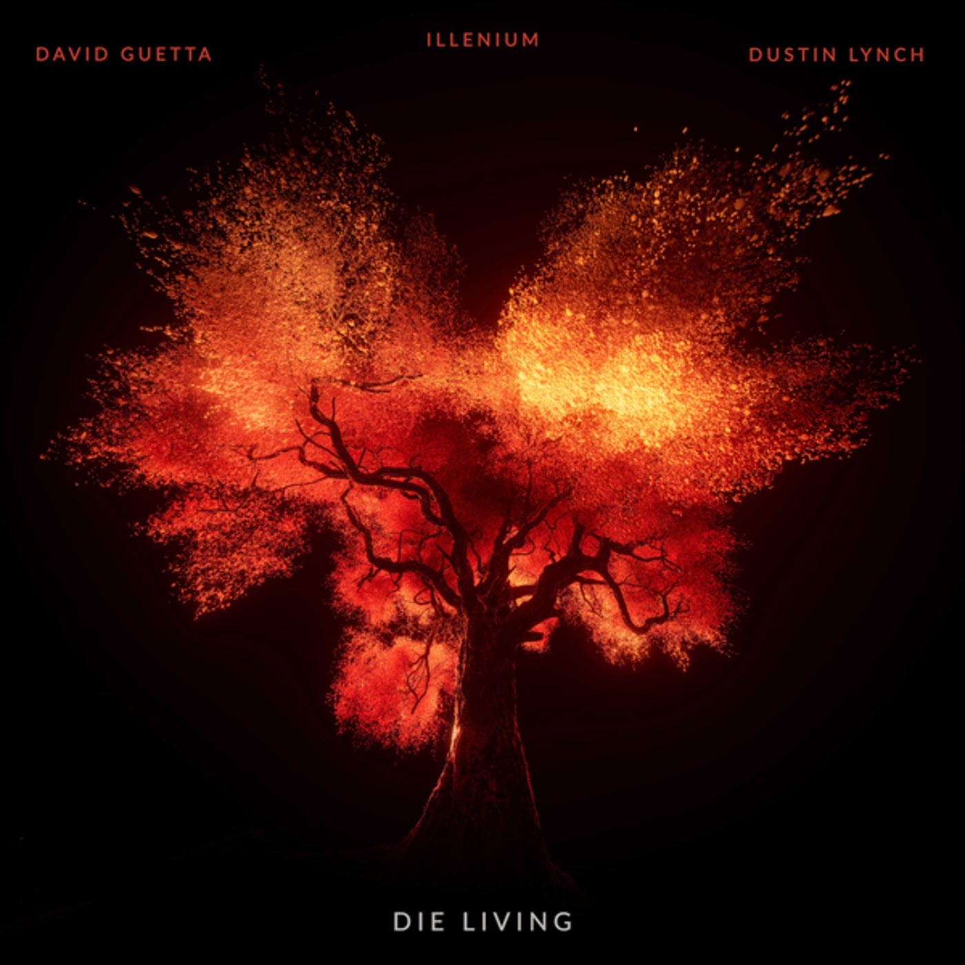 Cover - David Guetta, ILLENIUM, Dustin Lynch - Die Living (Extended)