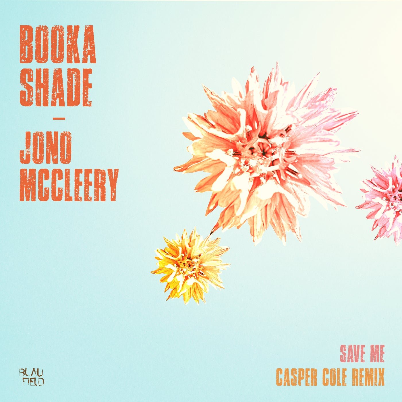 Cover - Booka Shade, Jono McCleery, Casper Cole - Save Me (Casper Cole Remix) Promo tools