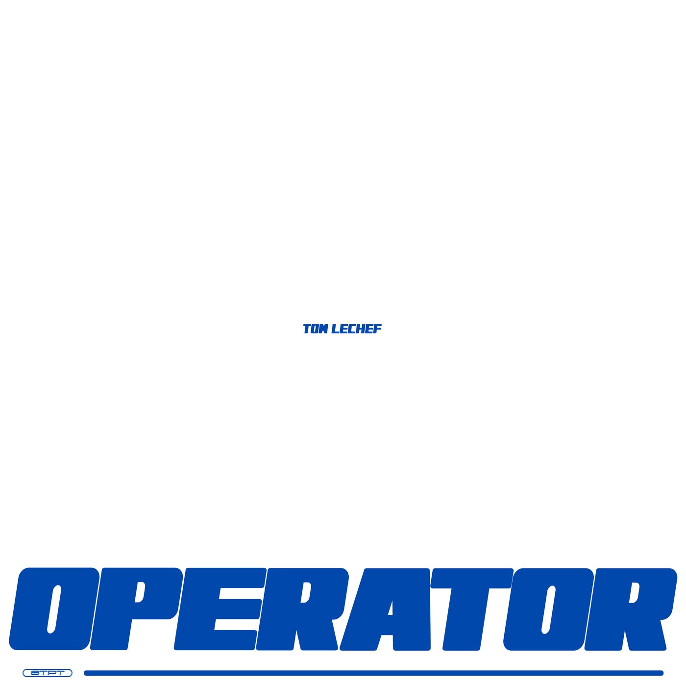 Cover - TOM LECHEF - Operator (Extended) Promo tools