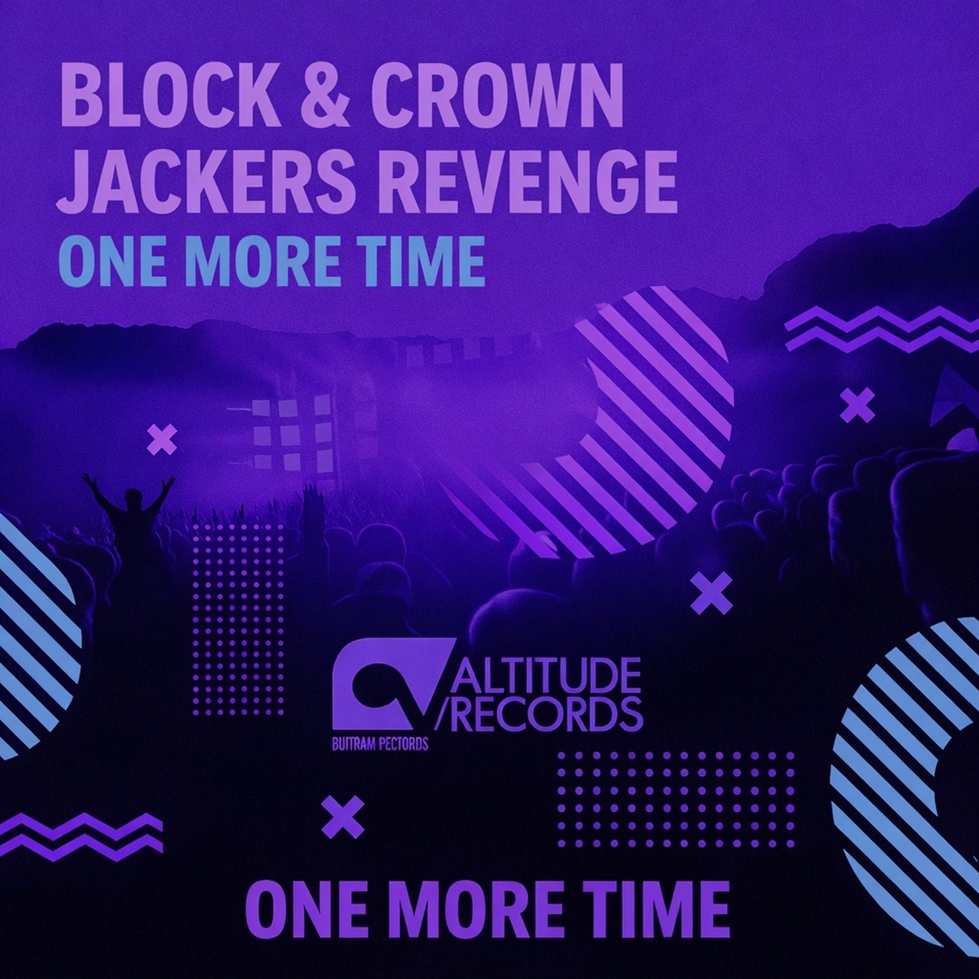 Cover - Block & Crown, Jackers Revenge - One More Time (Original Mix) Promo tools