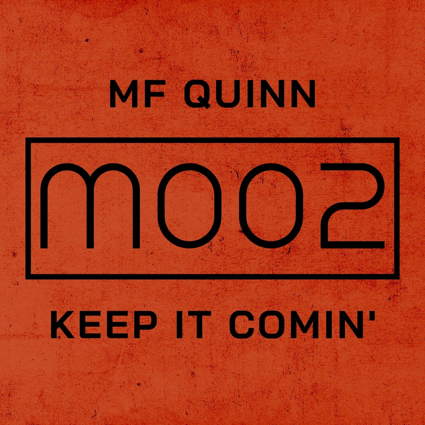 Cover - MF QUINN - Keep It Comin' (Extended Mix) Promo tools