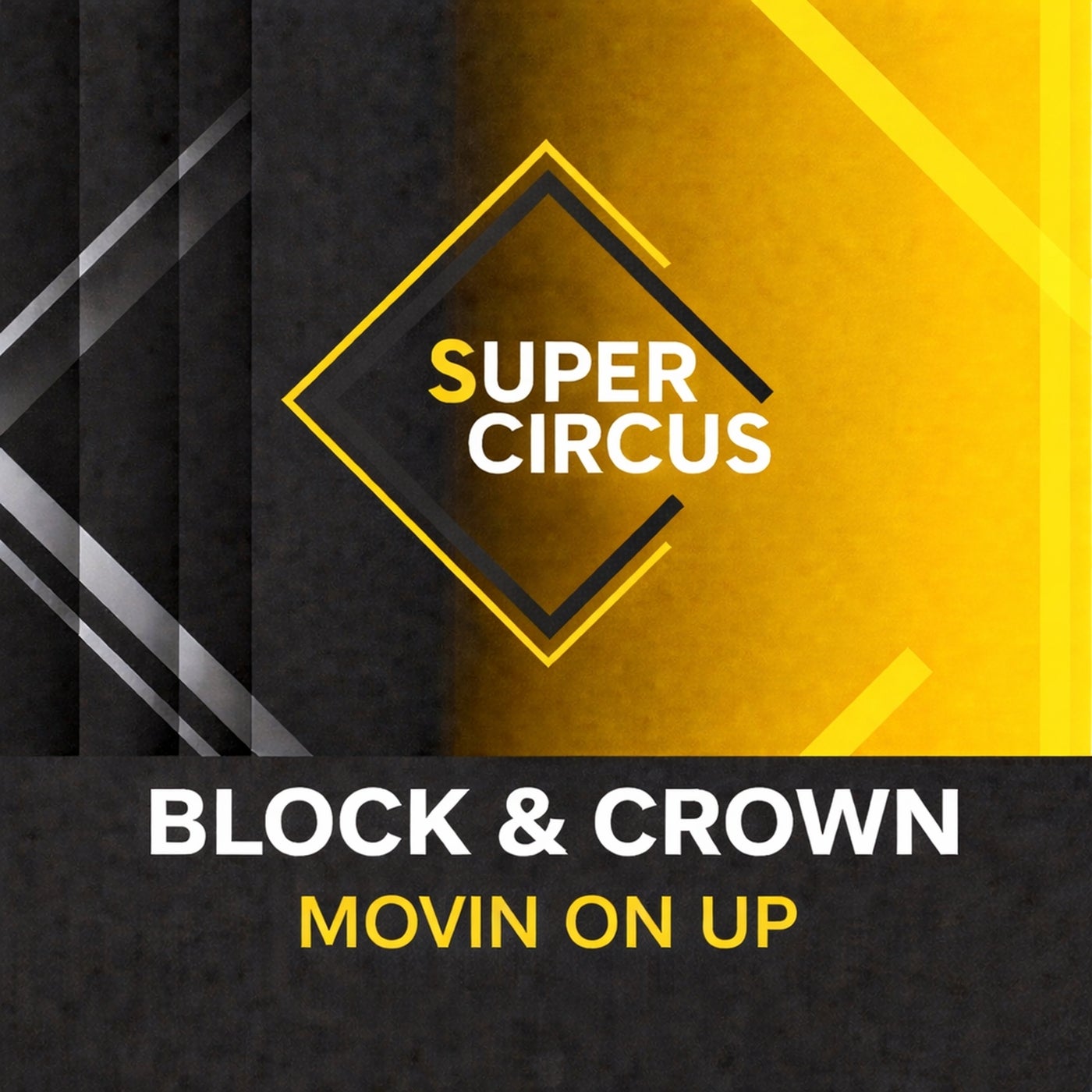 Cover - Block & Crown - Movin On Up (Original Mix) Promo tools