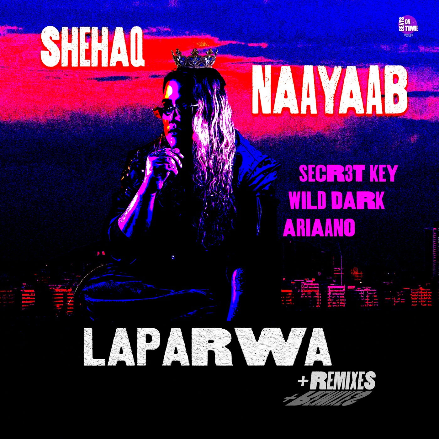 Cover - Shehaq, Naayaab - Laparwa (SECR3T KEY Remix) Promo tools