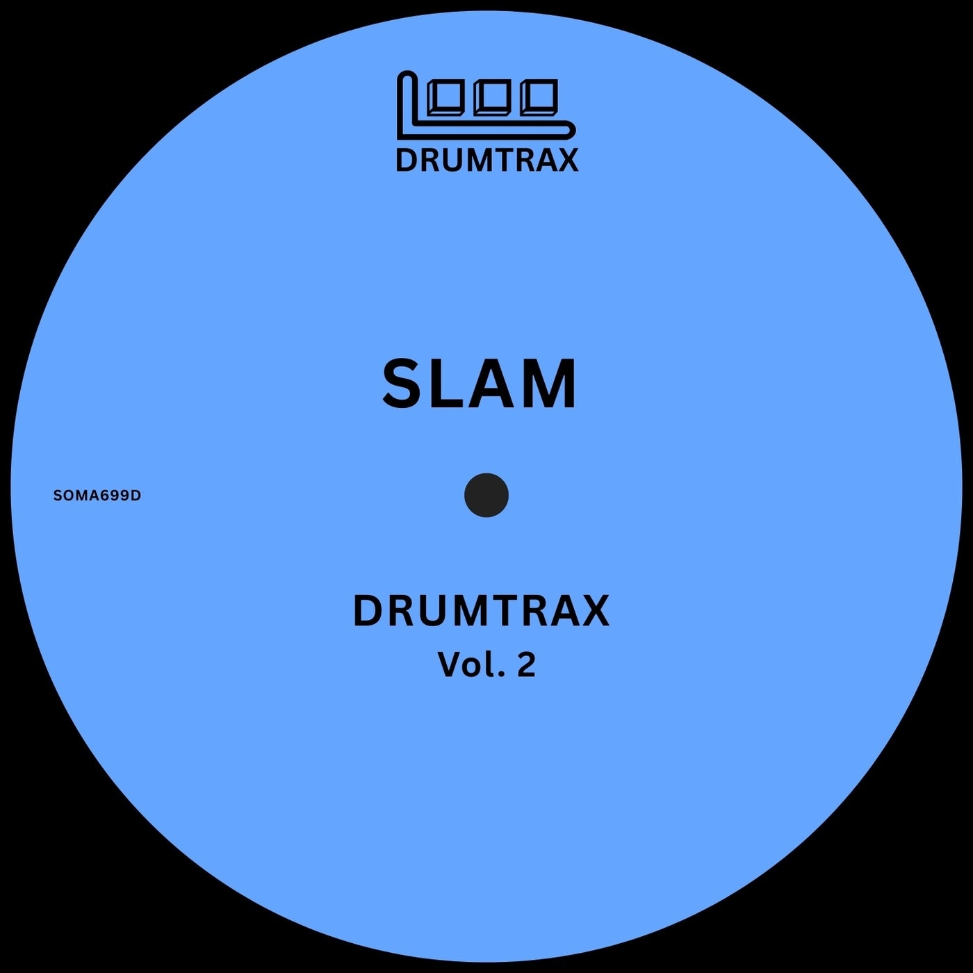 Cover - Slam - DRUMTRAX Vol. 2 (Original Mix) Promo tools