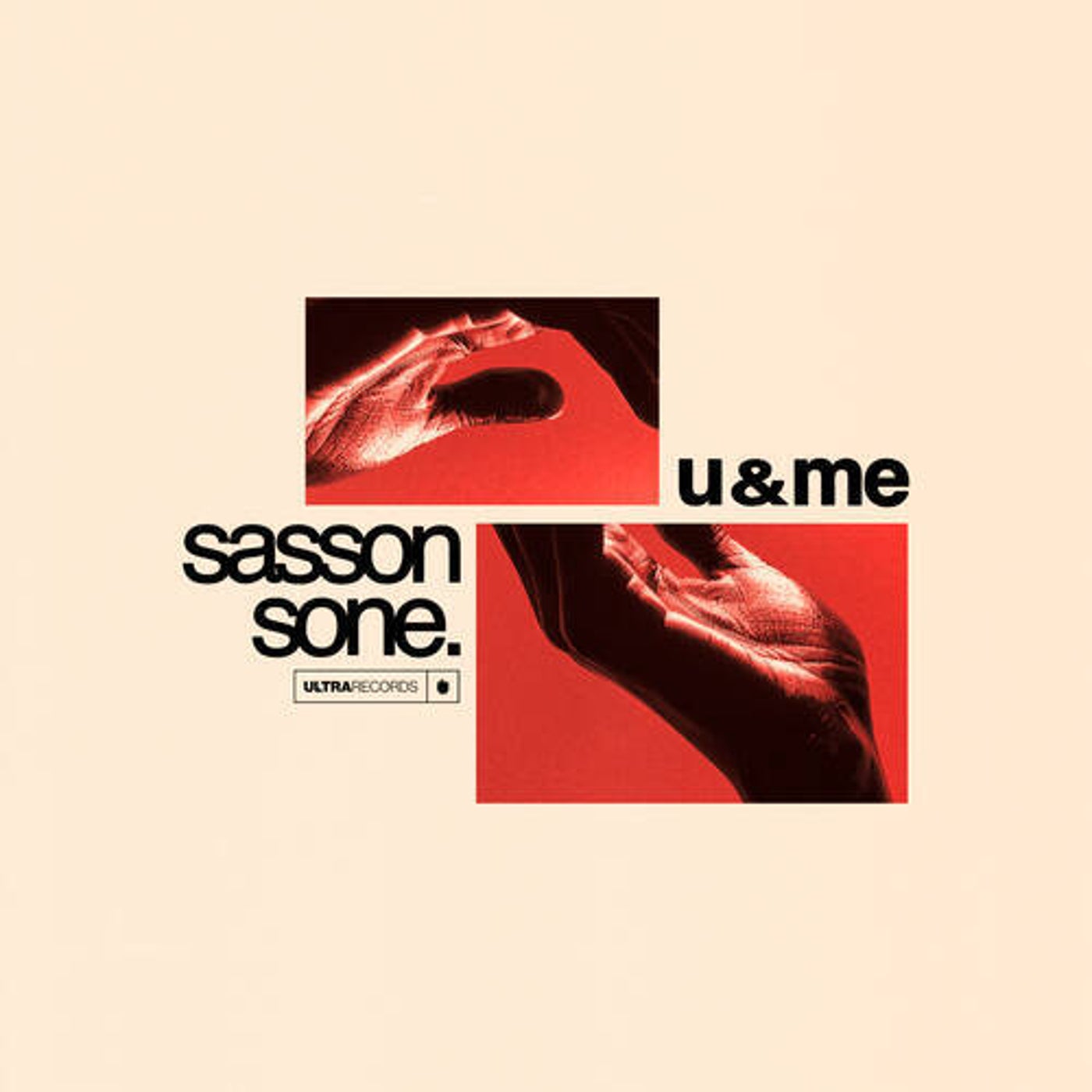 Cover - Sasson (FR), sone. - U & Me (Extended Mix) Promo tools