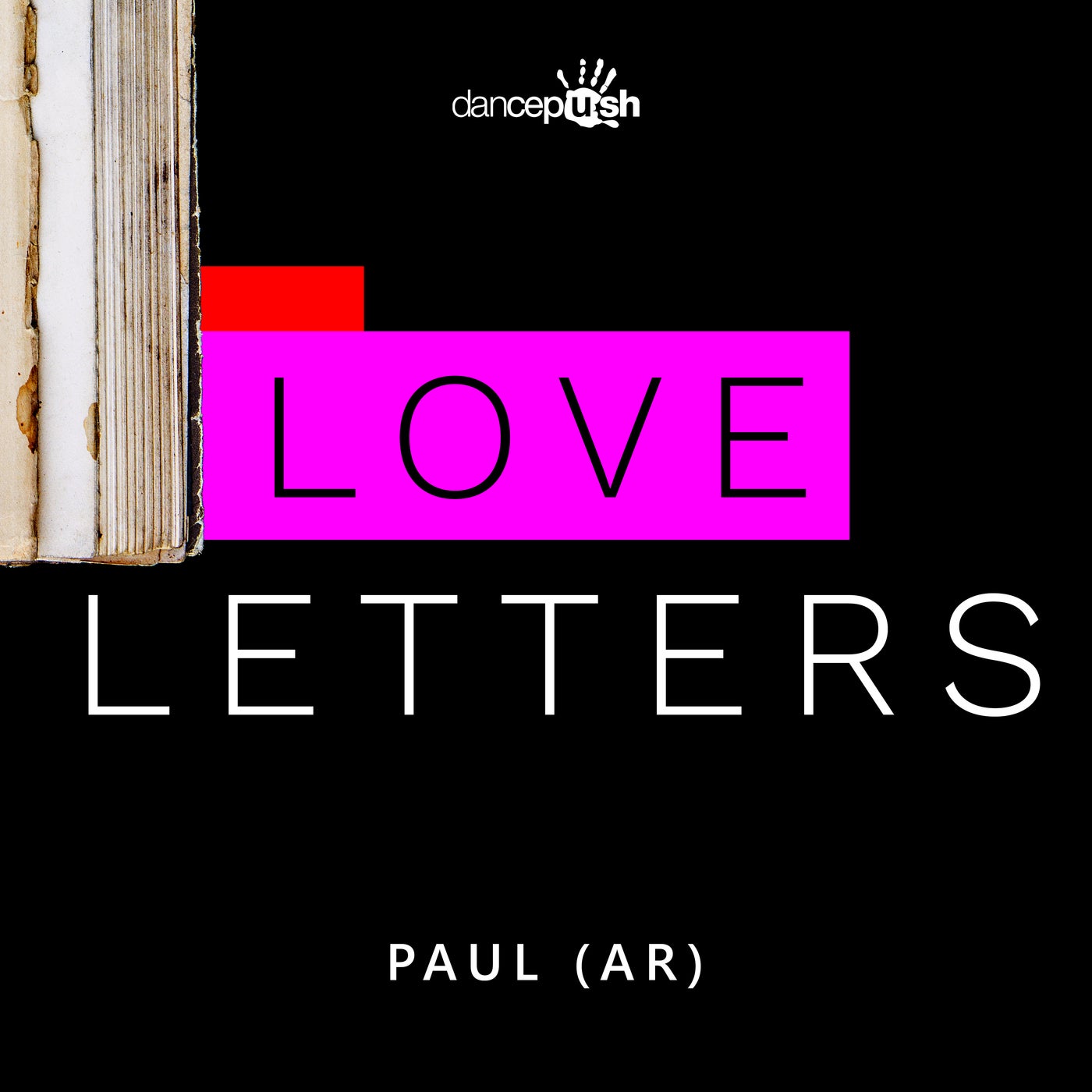 Cover - PAUL (AR) - Love Letters (Original Mix) Promo tools
