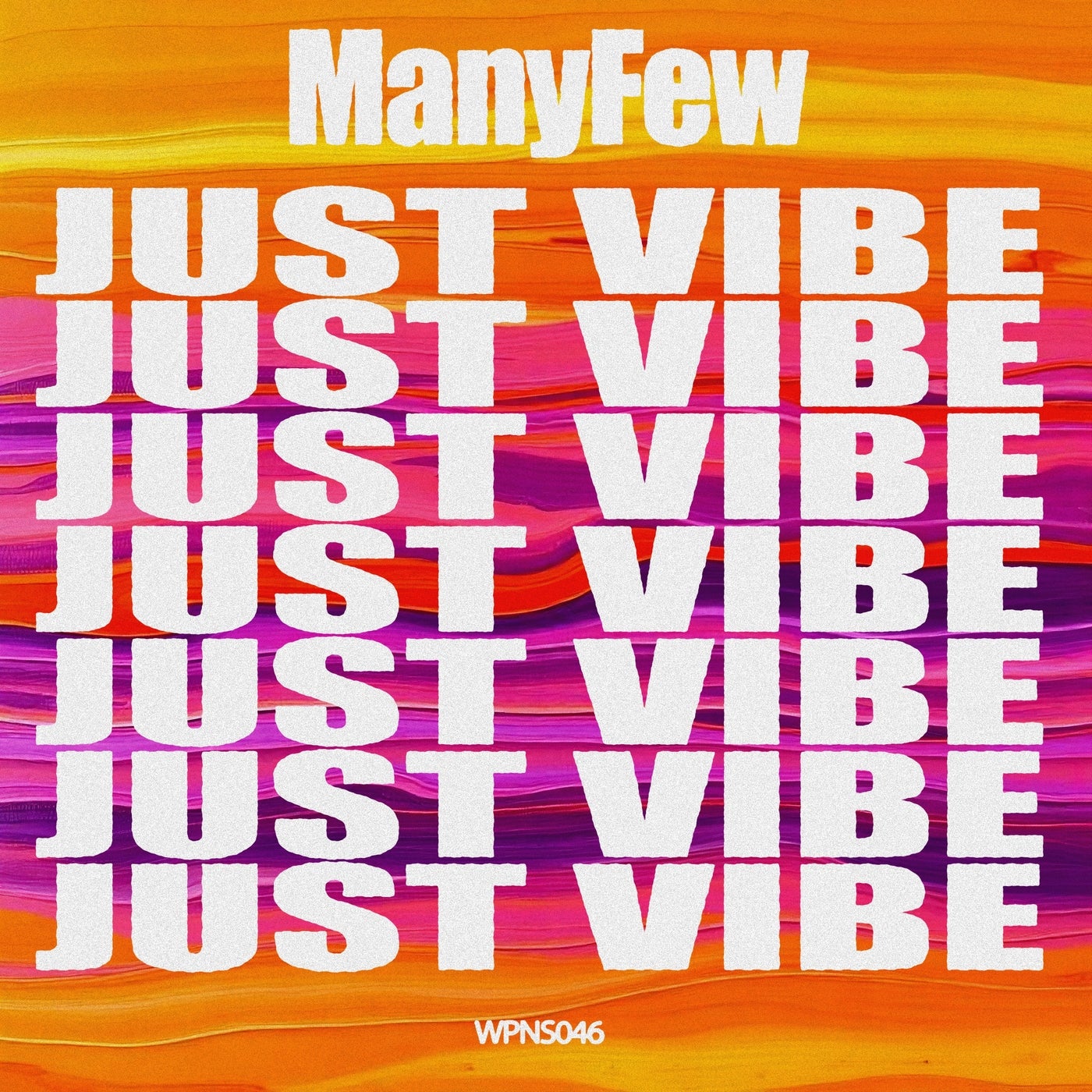 Cover - ManyFew - Just Vibe (Extended Mix) Promo tools