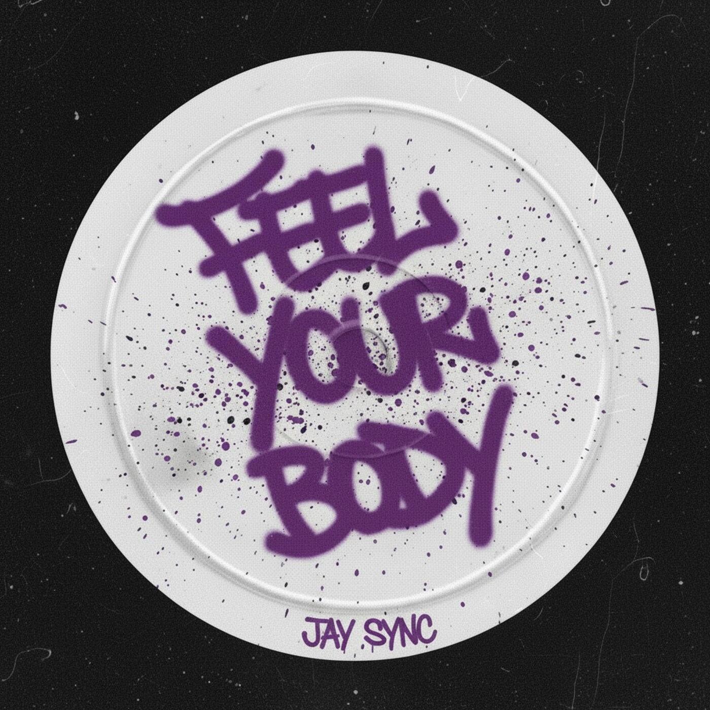 Cover - Jay Sync - Feel Your Body (Extended Mix) Promo tools