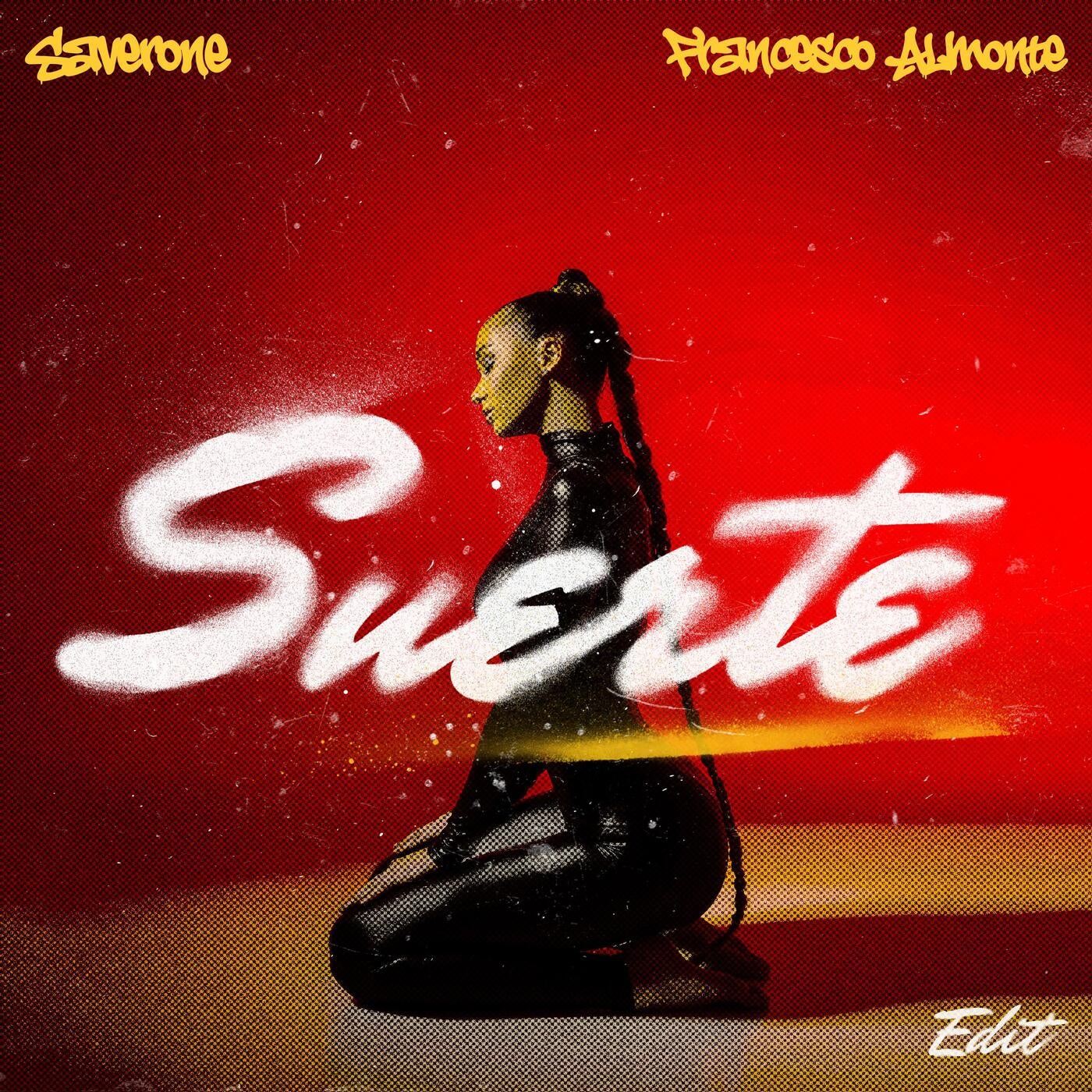 Cover - Saverone, Francesco Almonte - Suerte (EDIT) Promo tools