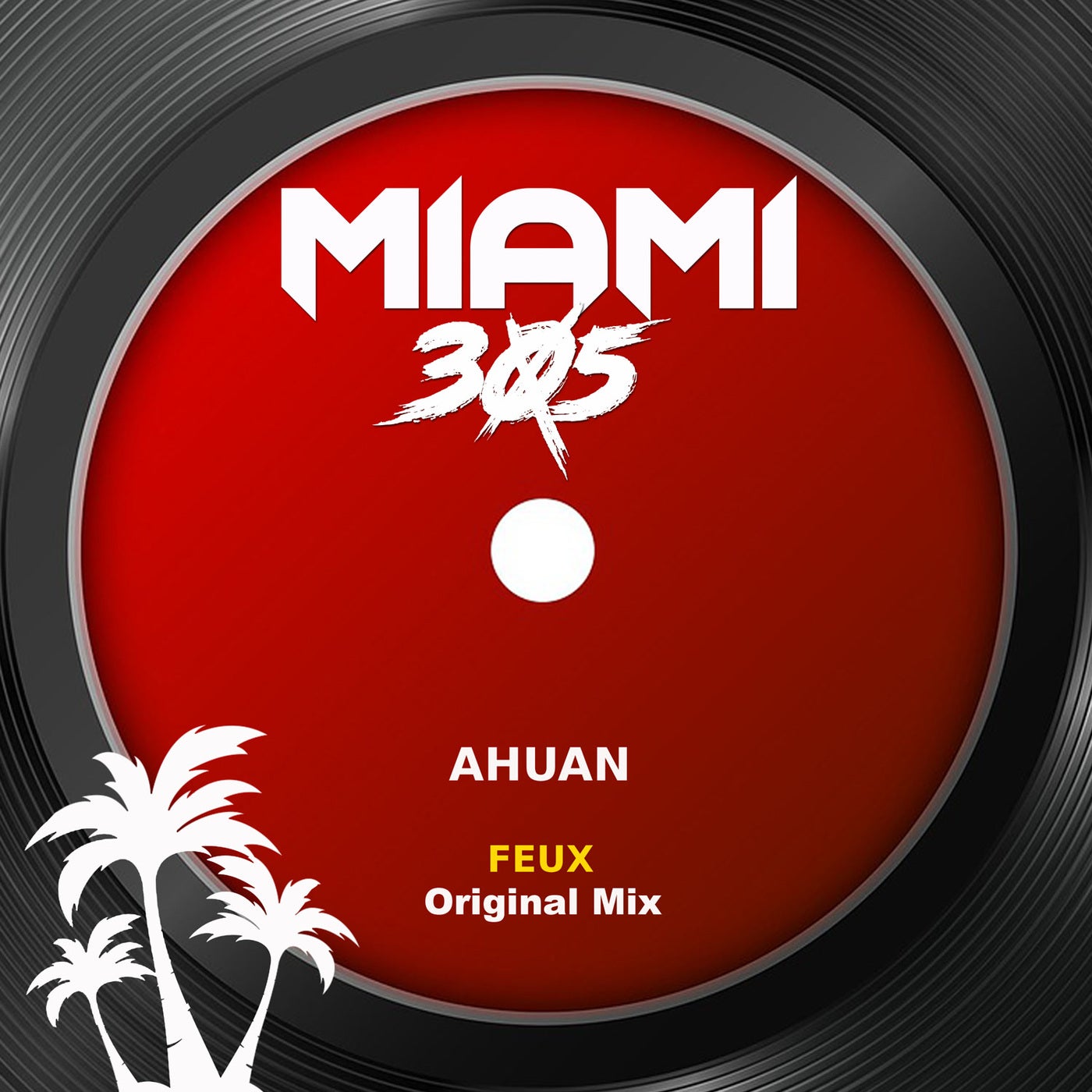 Cover - Ahuan - Feux (Original Mix) Promo tools