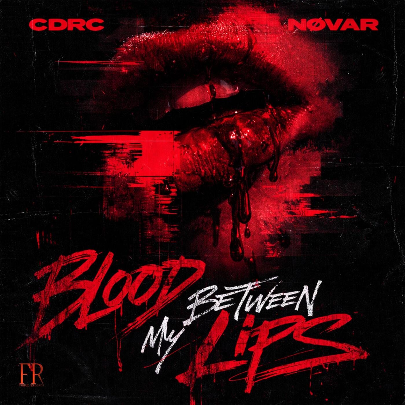 Cover - Novar, CDRC - BLOOD BETWEEN MY LIPS (Original Mix) Promo tools