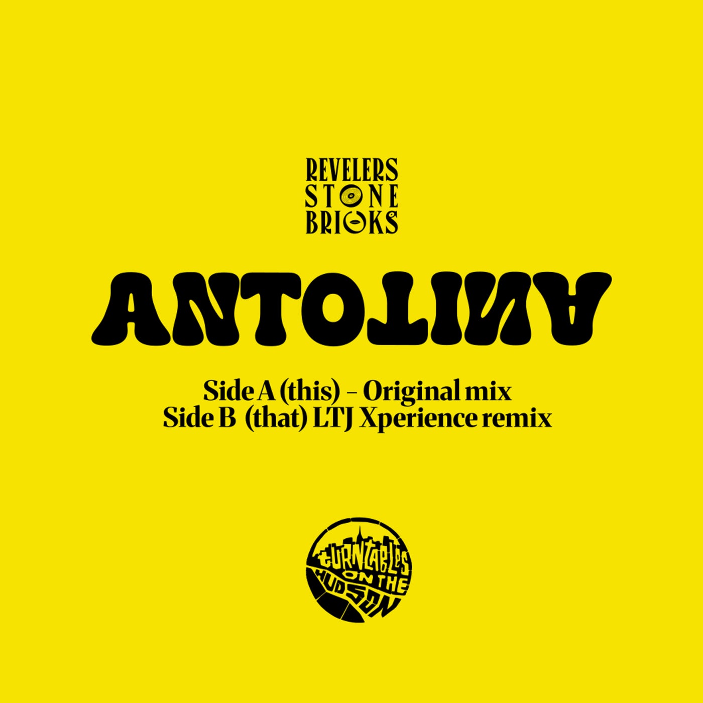 Cover - LTJ Xperience, Revelers Stone Bricks - Antotina (LTJ Xperience Mix) Promo tools