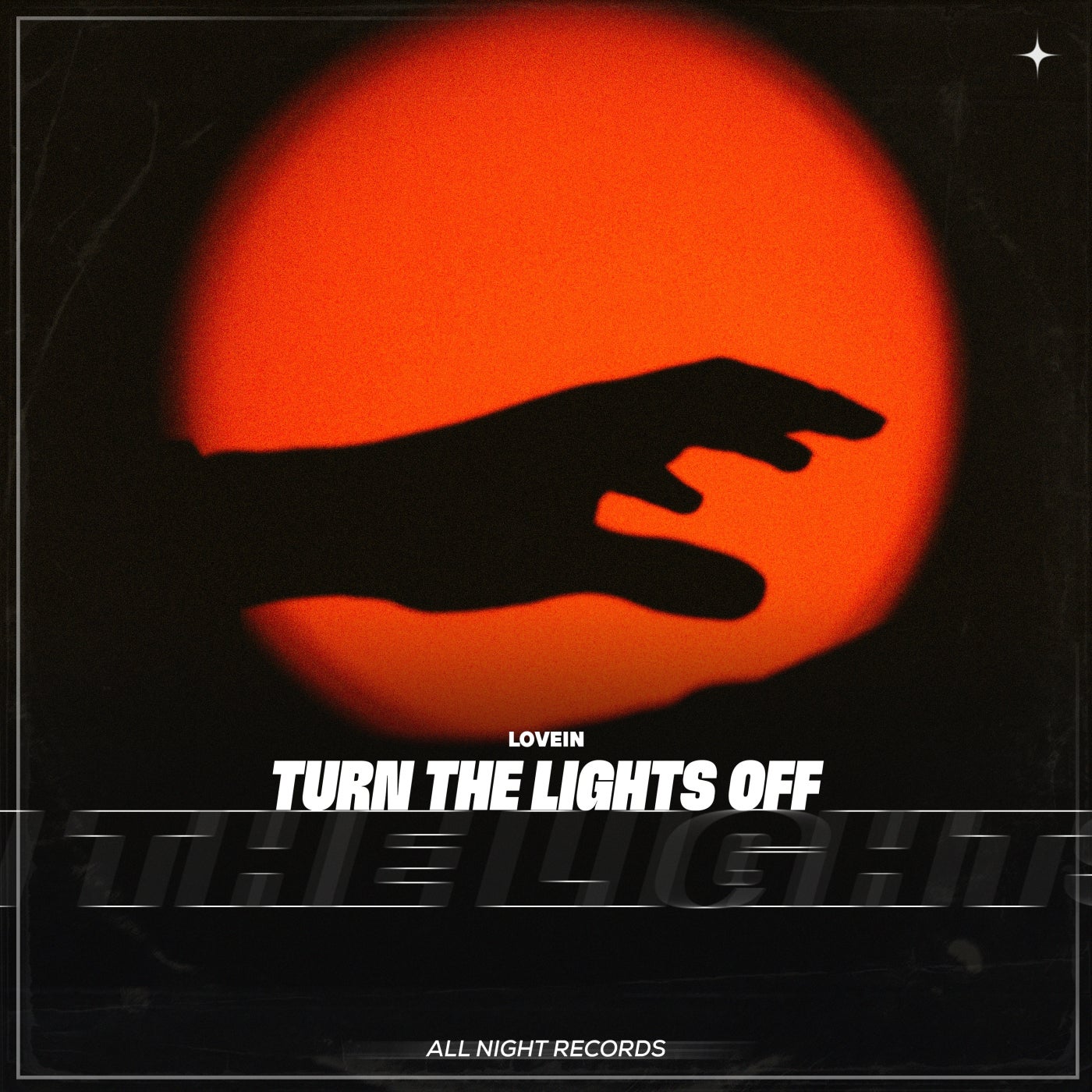 Cover - LOVEIN - Turn the Lights Off (Original Mix) Promo tools