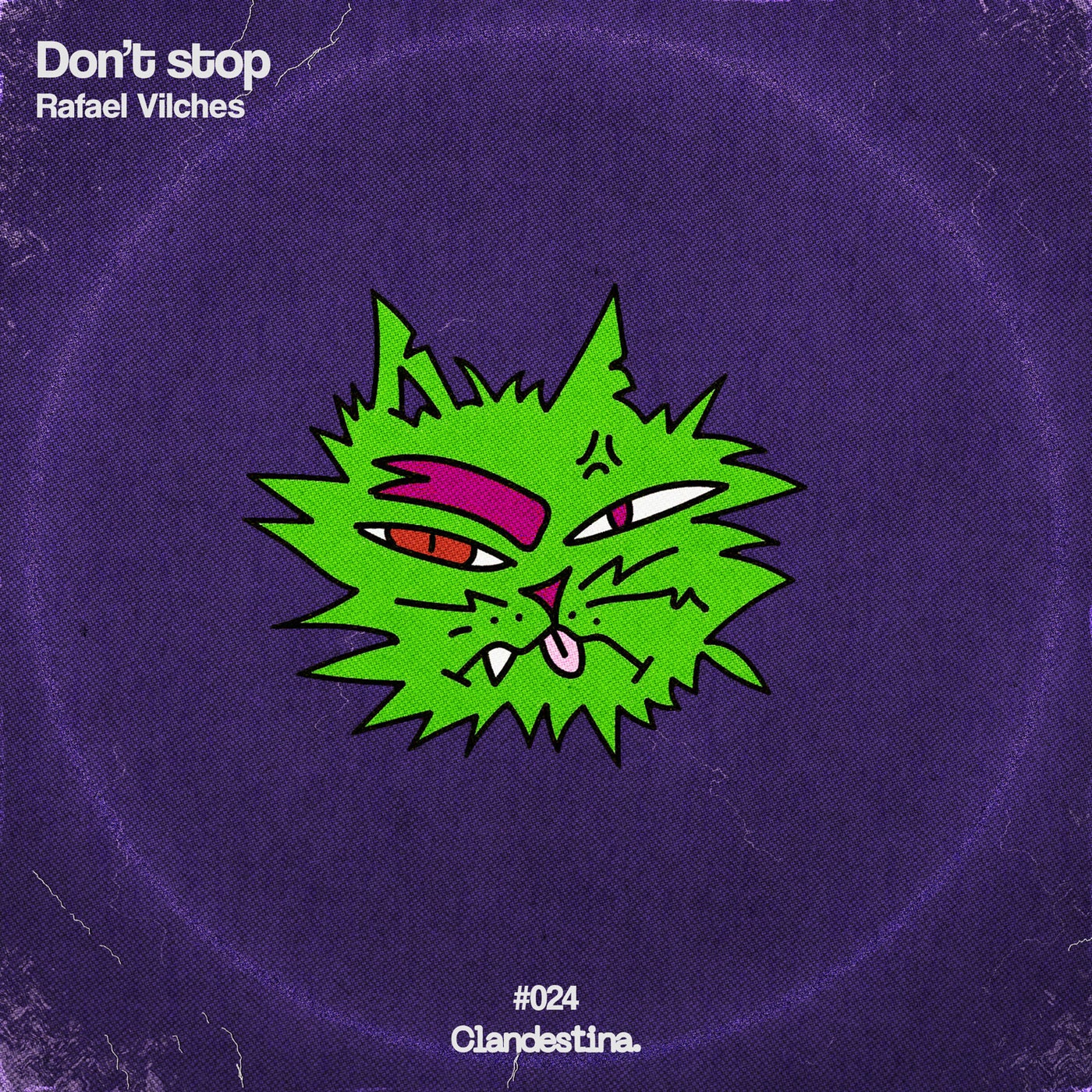 Cover - Rafael Vilches - Dont Stop (Original Mix) Promo tools