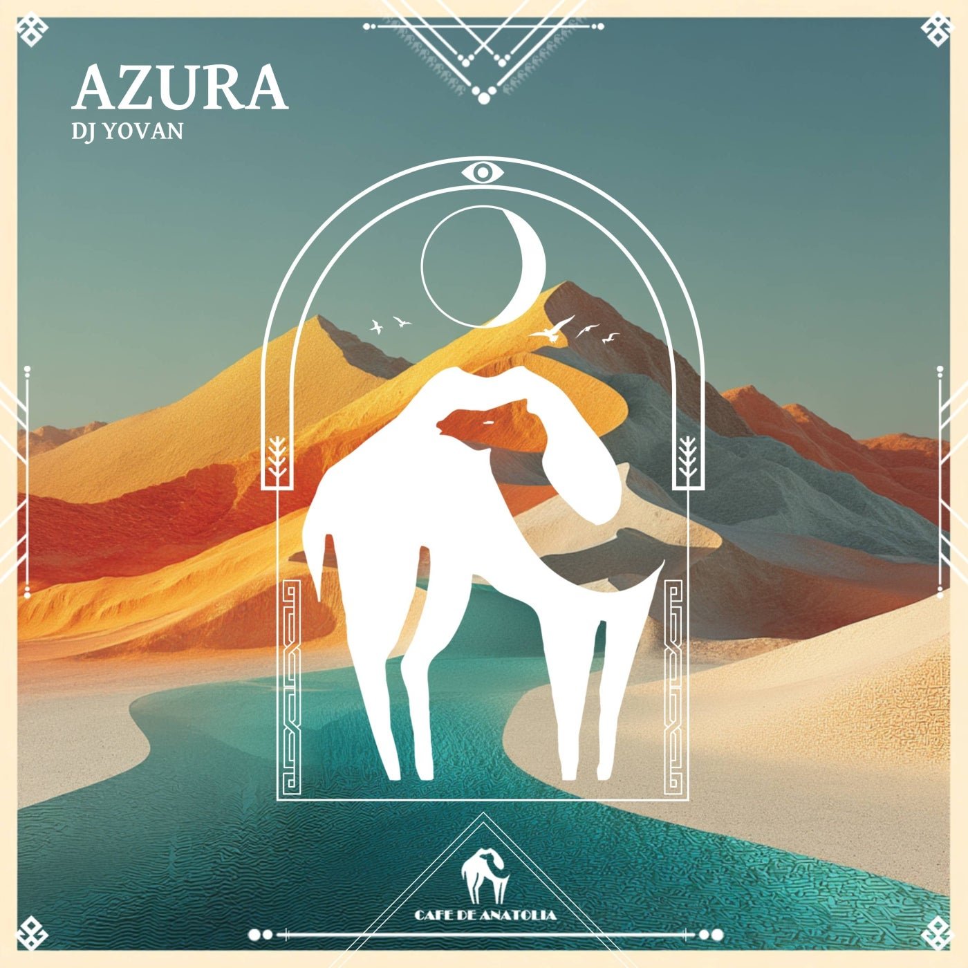 Cover - DJ Yovan, Cafe De Anatolia - Azura (Extended Mix) Promo tools