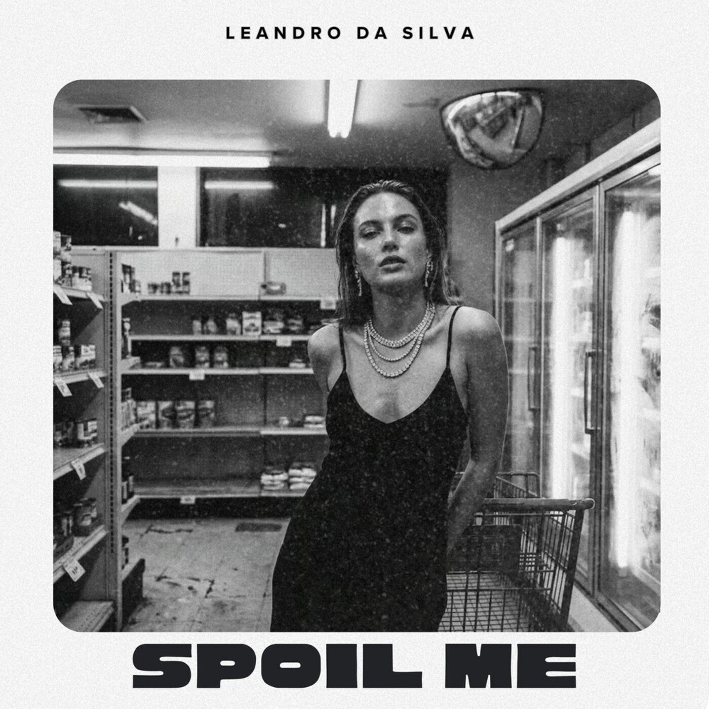 Cover - Leandro Da Silva - Spoil Me (Extended Mix) Promo tools