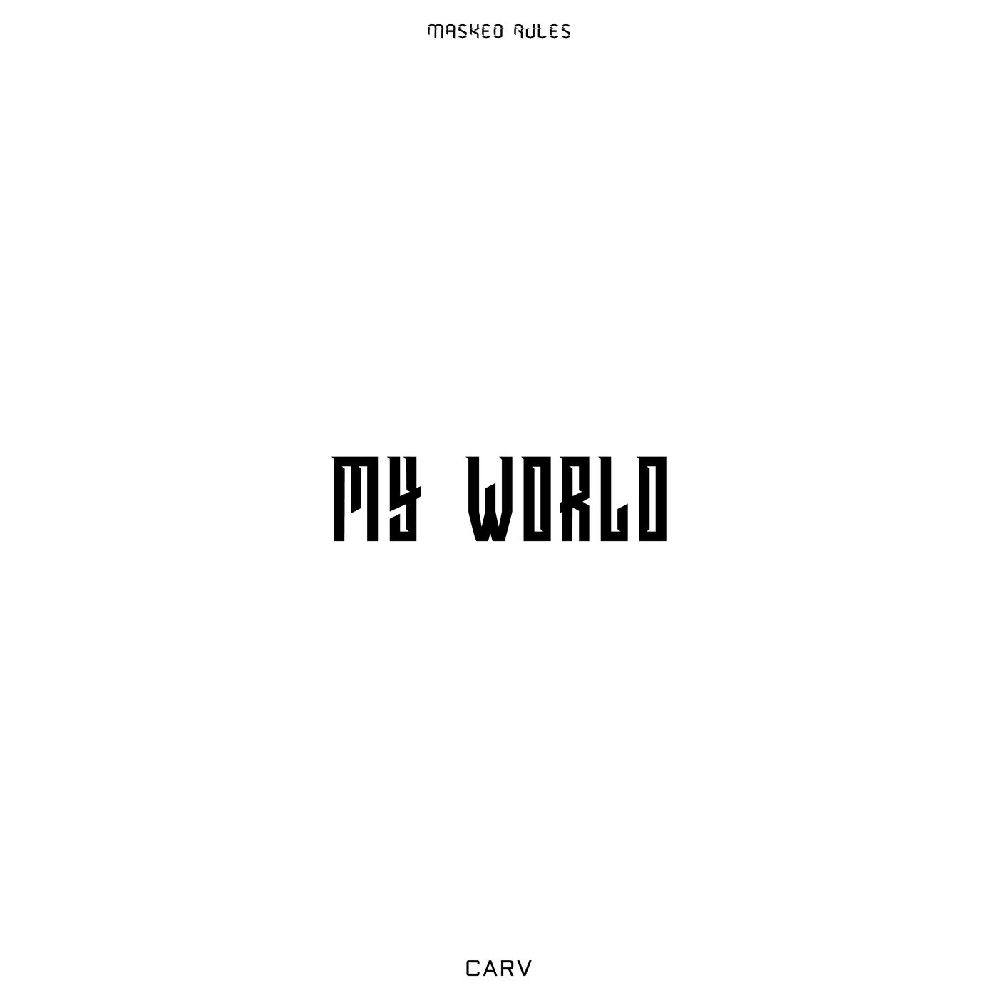 Cover - CARV - My World (Extended Mix) Promo tools
