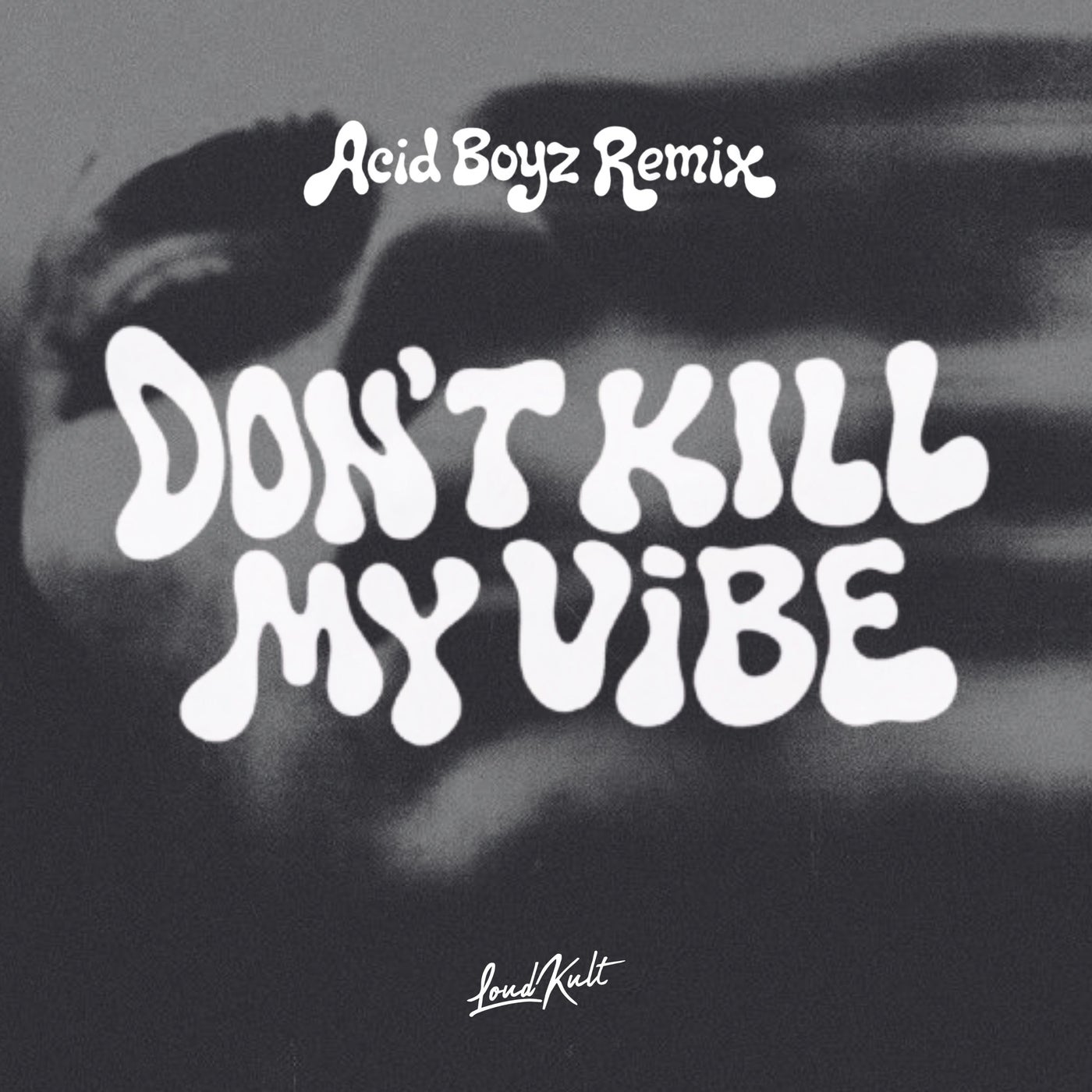 Cover - Adrian Fyrla, Palm Monkey, AME (1) - DON'T KILL MY VIBE (Acid Boyz Remix) Promo tools