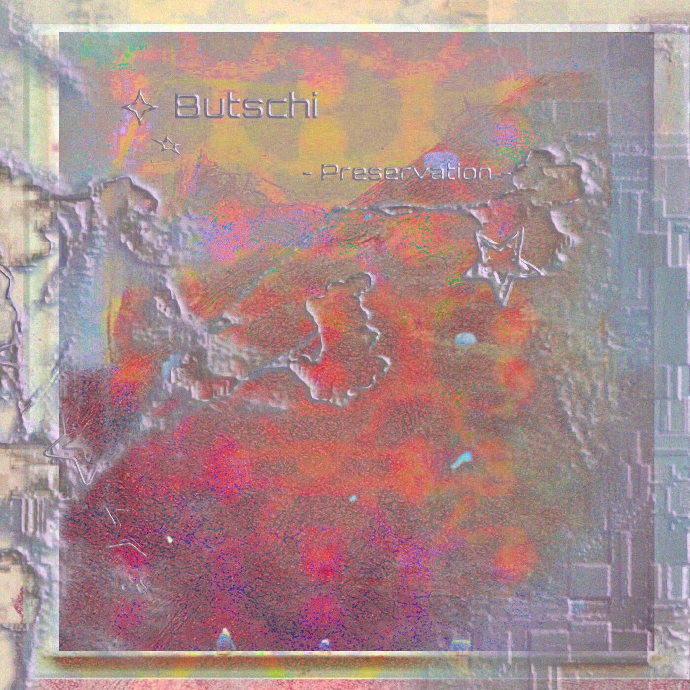 Cover - Butschi - Preservation (Original Mix) Promo tools