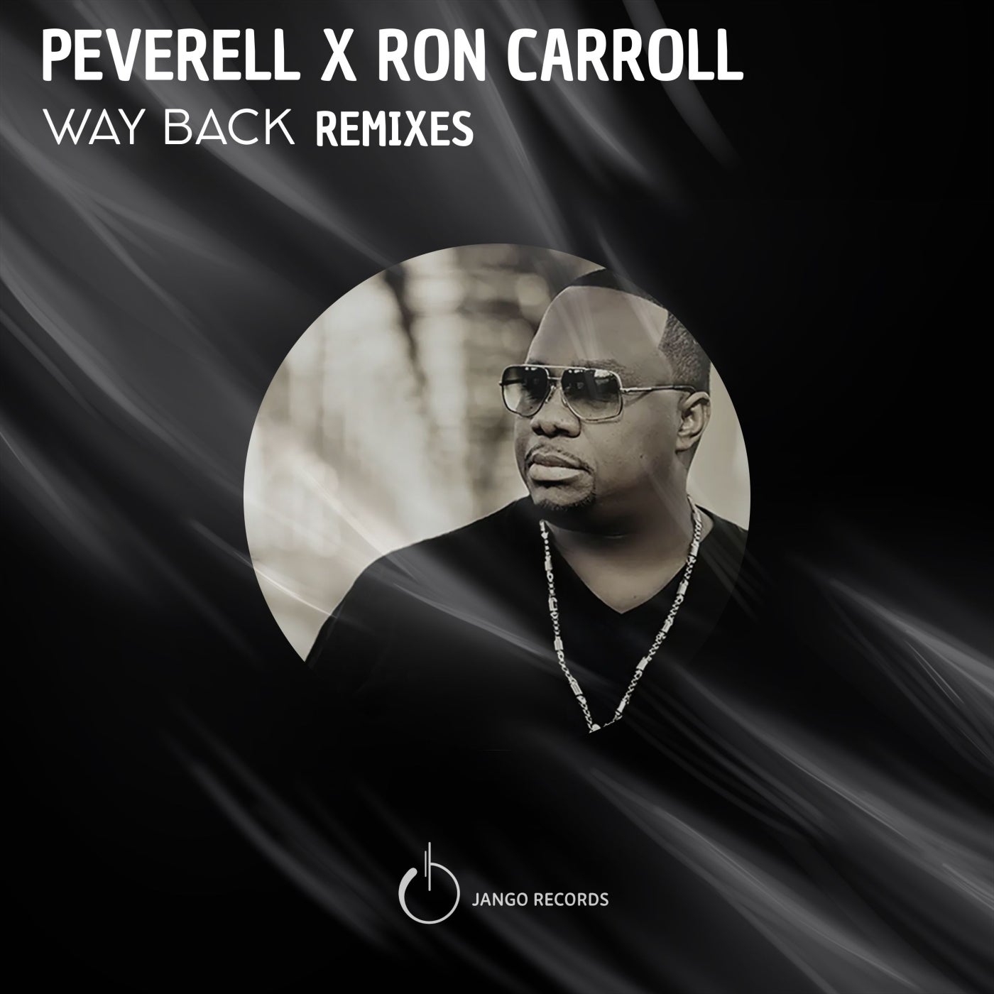 Cover - Ron Carroll, Peverell - Way Back (Peverell & Matt Case 10 Year Anniversary Mix) Promo tools