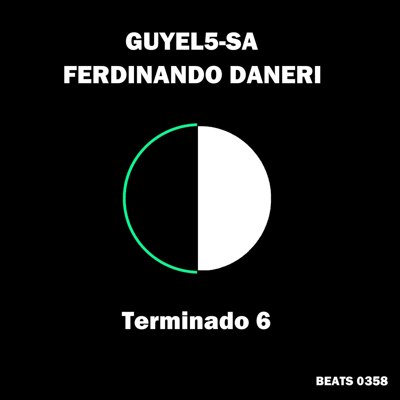 Cover - Ferdinando Daneri, Guyel5-Sa - Terminado 6 (Original Mix) Promo tools