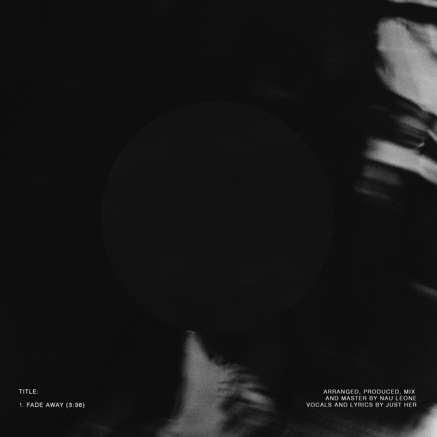 Cover - Just Her, Nau Leone - FADE AWAY (Original Mix) Promo tools